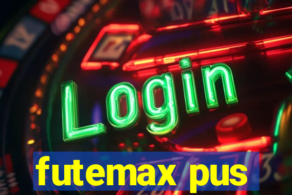 futemax pus